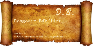 Dragomir Bálint névjegykártya